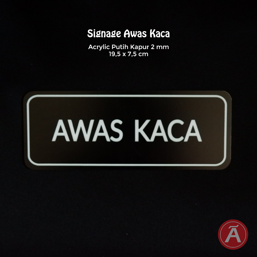 Jual Sign Awas Kaca Hitam Tokoakrilik Com