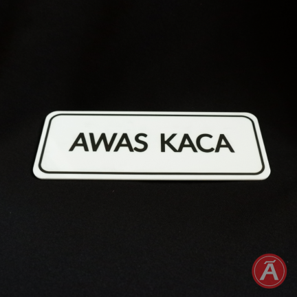 Jual Sign Awas Kaca Putih Tokoakrilik