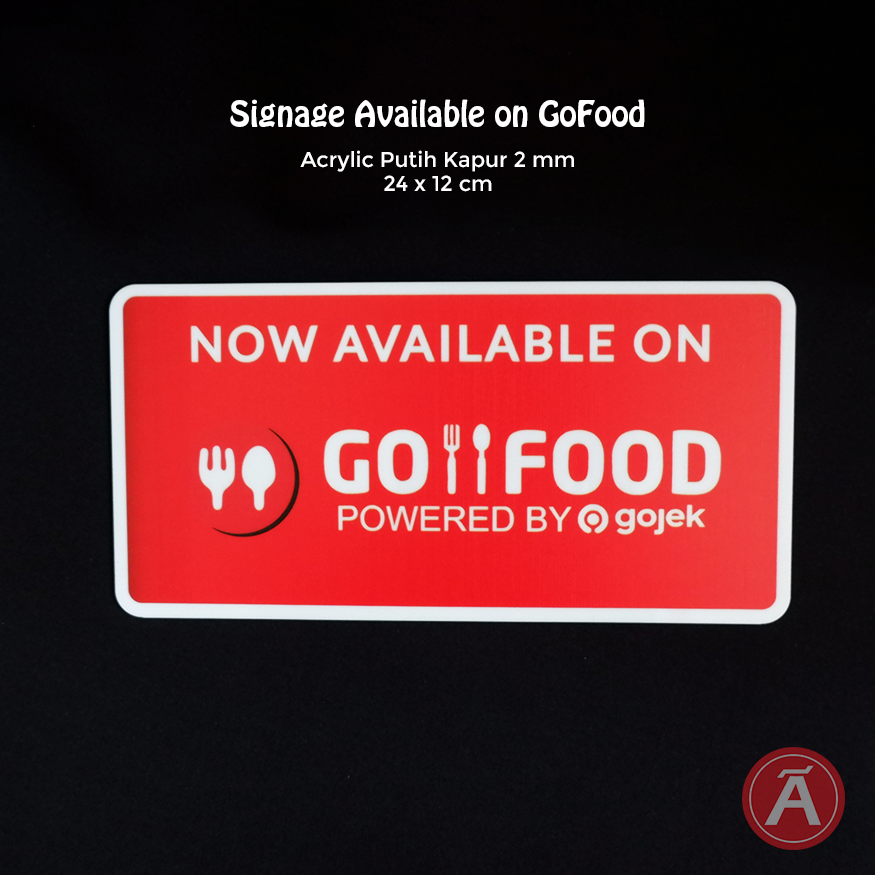 Sign Now Available On Go Food - Tokoakrilik.com